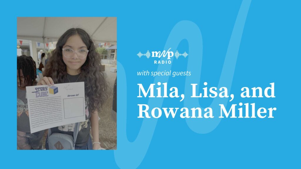 Picture of young girl holding piece of paper with writing on blue background with words, "with special guests Mila, Lisa, and Rowana Miller" along with NWP Radio logo